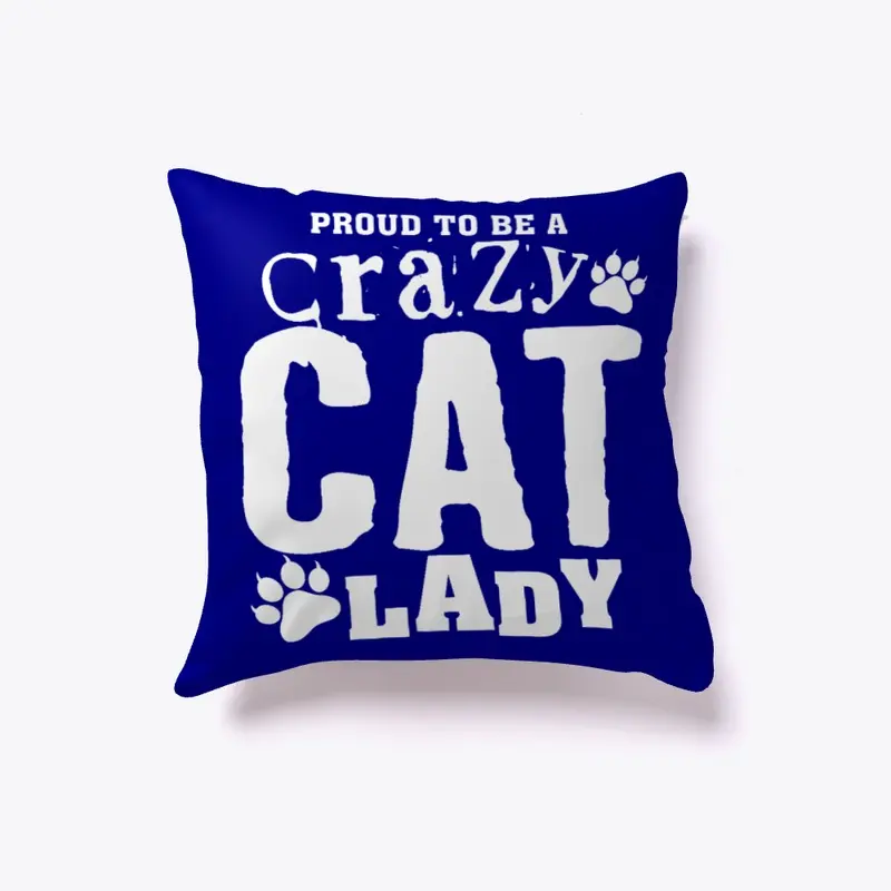 Crazy Cat Lady Pillow